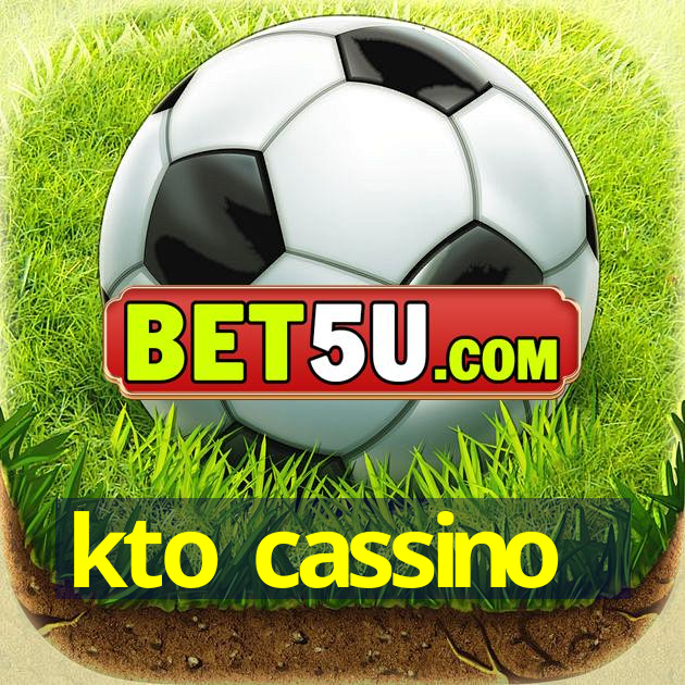 kto cassino